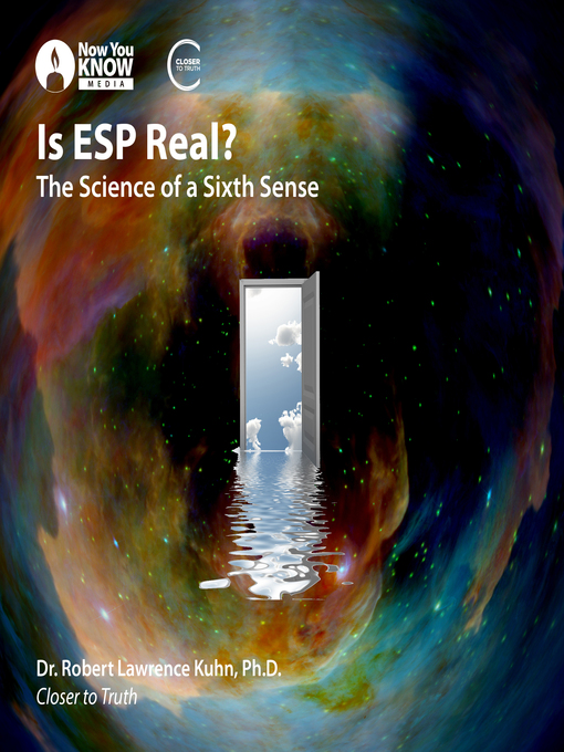 Title details for What does Extra-Sensory Perception (ESP) Reveal? by Robert L. Kuhn - Wait list